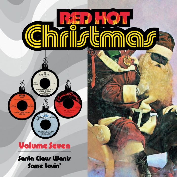 VARIOUS ARTISTS - RED HOT CHRISTMAS, VOL. 7-SANTA CLAUS WANTS SOME LOVIN