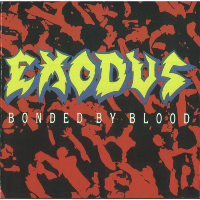EXODUS - BONDED BY BLOOD