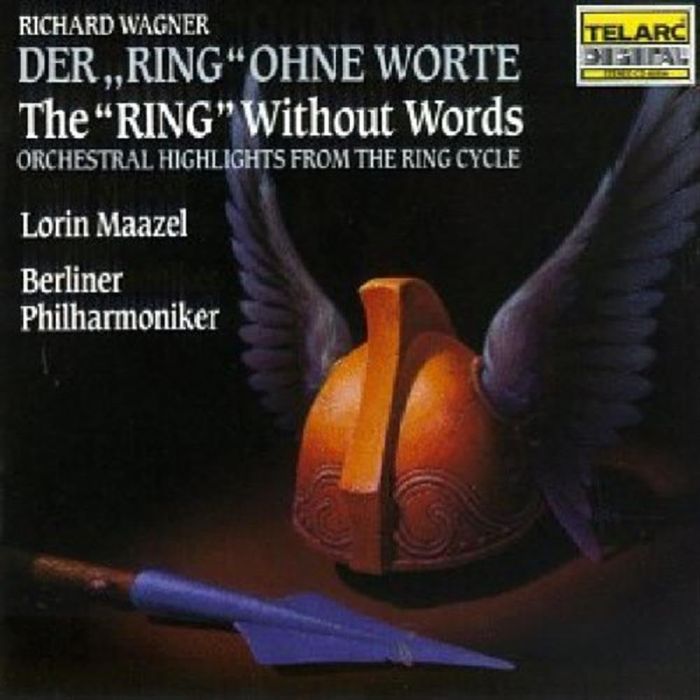 MAAZEL / BERLIN PHIL ORCH - WAGNER: RING WITHOUT WORDS