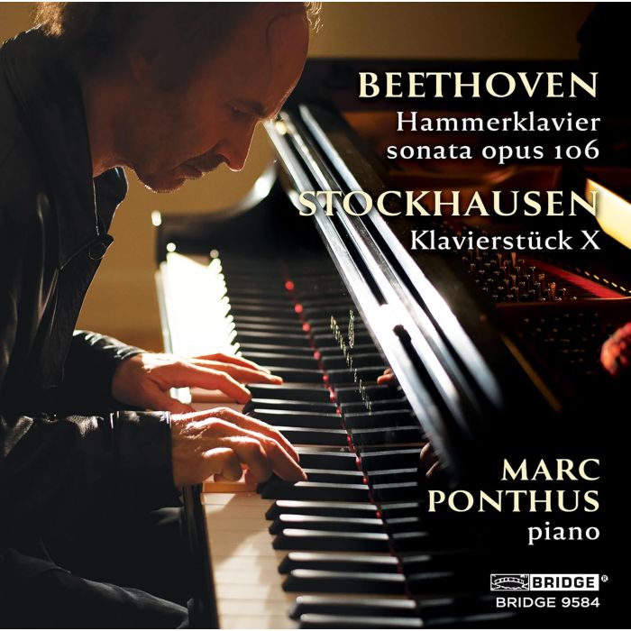 MARC PONTHUS - PONTHUS PLAYS BEETHOVEN & STOCKHAUSEN