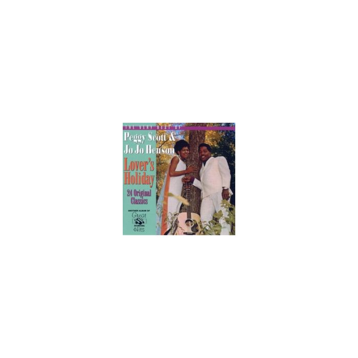 SCOTT,PEGGY / BENSON,JO JO - VERY BEST OF PEGGY SCOTT & JO JO BENSON - LOVER'S HOLIDAY
