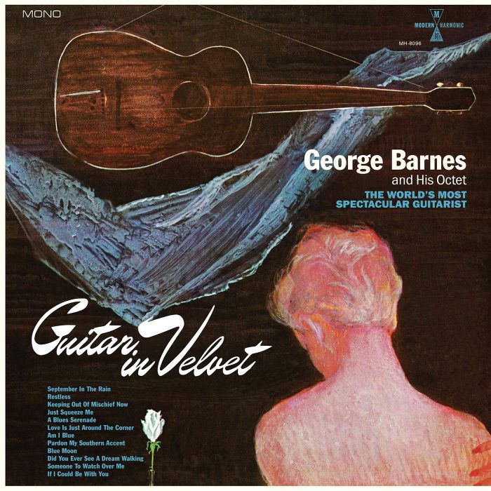 GEORGE BARNES - GUITAR IN VELVET (BLUE VINYL)