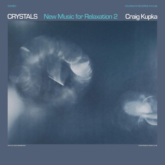 CRAIG KUPKA - CRYSTALS: NEW MUSIC FOR RELAXATION 2
