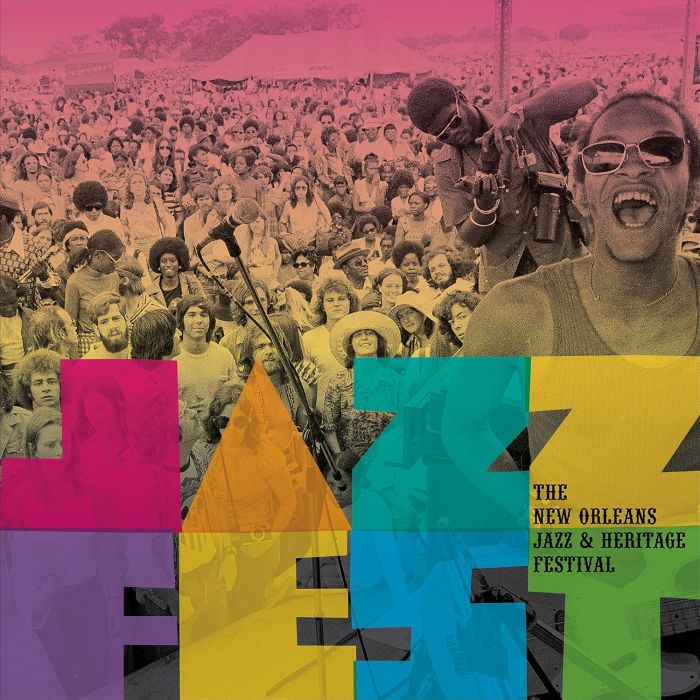 VARIOUS ARTISTS - JAZZ FEST: THE NEW ORLEANS JAZZ & HERITAGE FESTIVAL