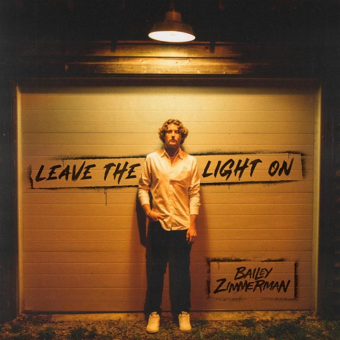 BAILEY ZIMMERMAN - LEAVE THE LIGHT ON