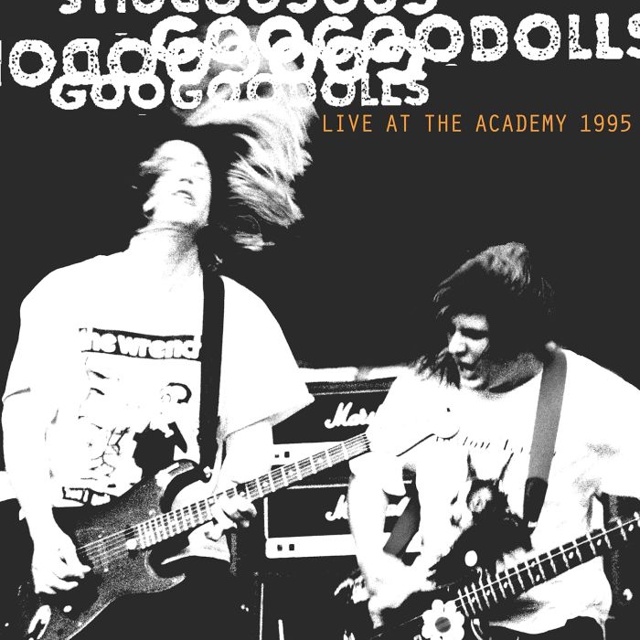 GOO GOO DOLLS - LIVE AT THE ACADEMY, NEW YORK CITY, 1995