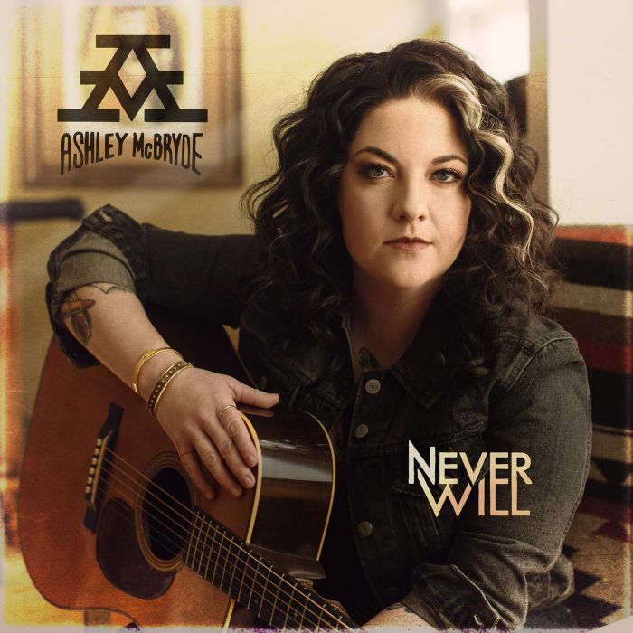 ASHLEY MCBRYDE - NEVER WILL