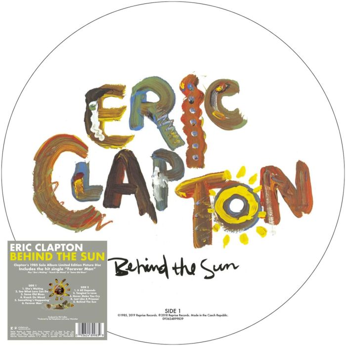 ERIC CLAPTON - BEHIND THE SUN (PICTURE DISC)