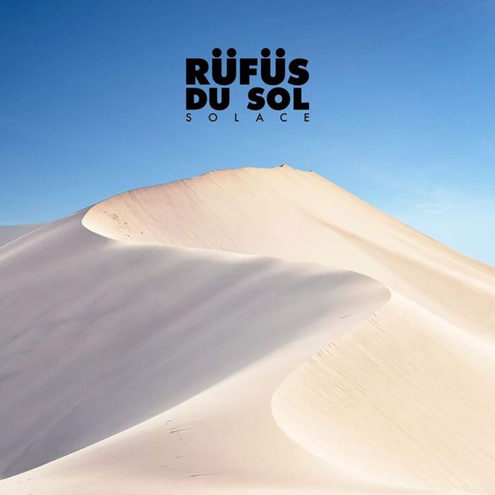 RUFUS DU SOL - SOLACE