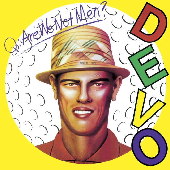 DEVO - Q: ARE WE NOT MEN A: WE ARE DEVO