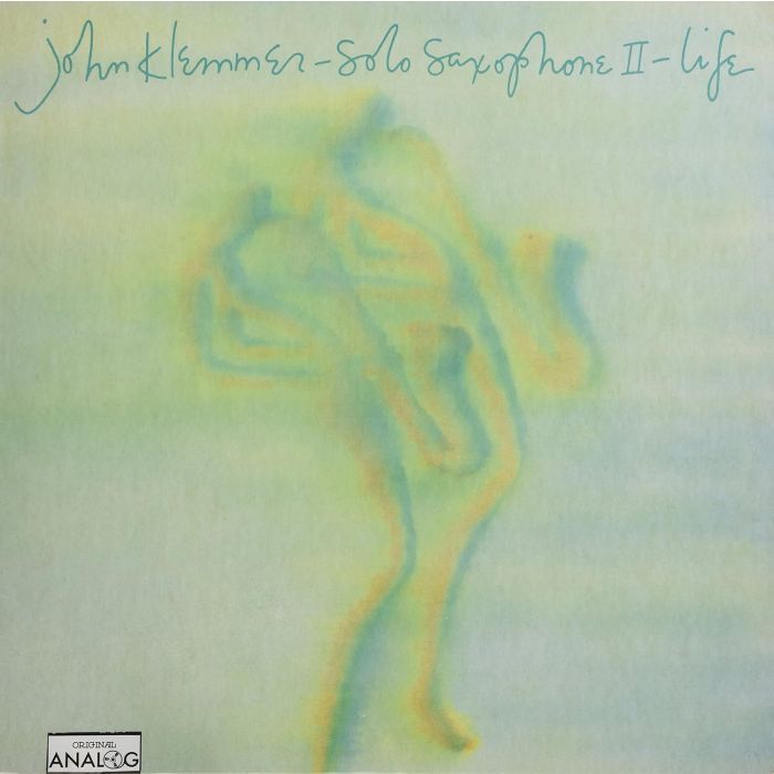 JOHN KLEMMER - SOLO SAXOPHONE II - LIFE