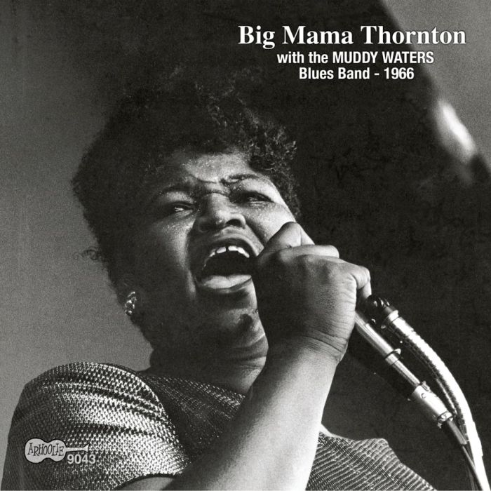 BIG MAMA THORTON - WITH THE MUDDY WATERS BLUES BAND