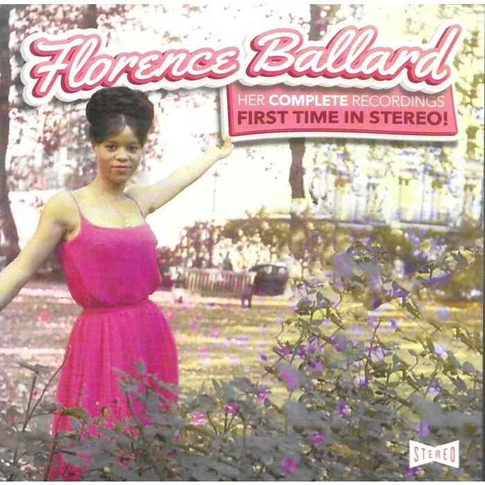 FLORENCE BALLARD - HER COMPLETE RECORDINS-FIRST TIME IN STEREO