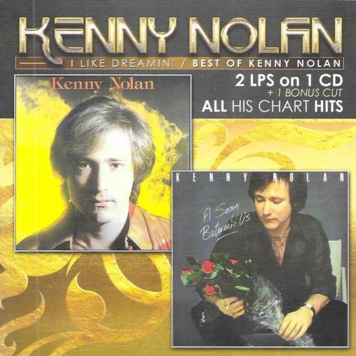 KENNY NOLAN - I LIKE DREAMIN-BEST OF KENNY NOLAN