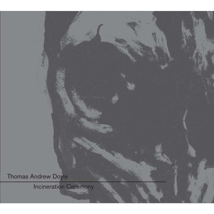 THOMAS ANDREW DOYLE - INCINERATION CEREMONY