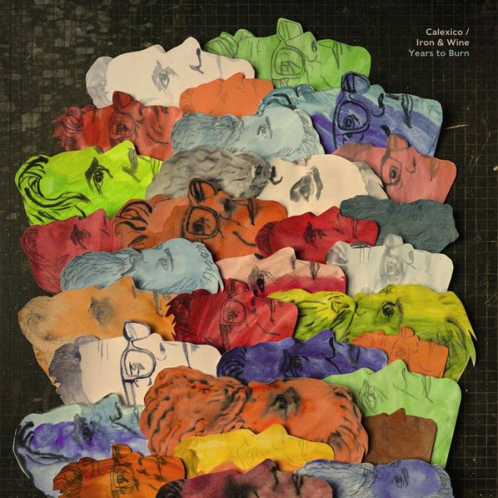 Calexico and Iron & Wine - Years To Burn