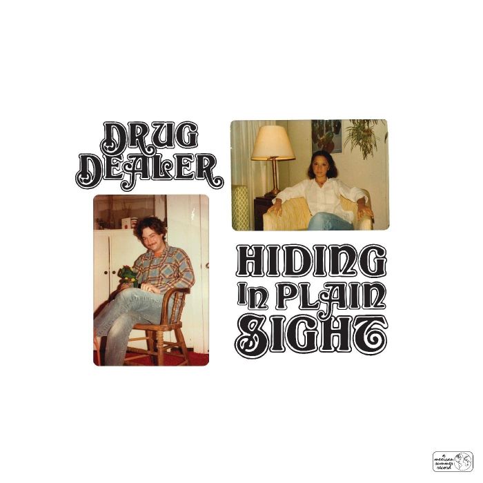 DRUGDEALER - HIDING IN PLAIN SIGHT
