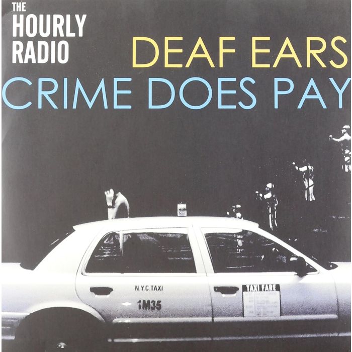 HOURLY RADIO - DEAF EARS