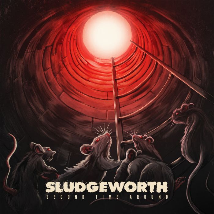 SLUDGEWORTH - SECOND TIME AROUND
