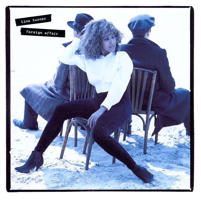 TINA TURNER - FOREIGN AFFAIR (2020 REMASTER)