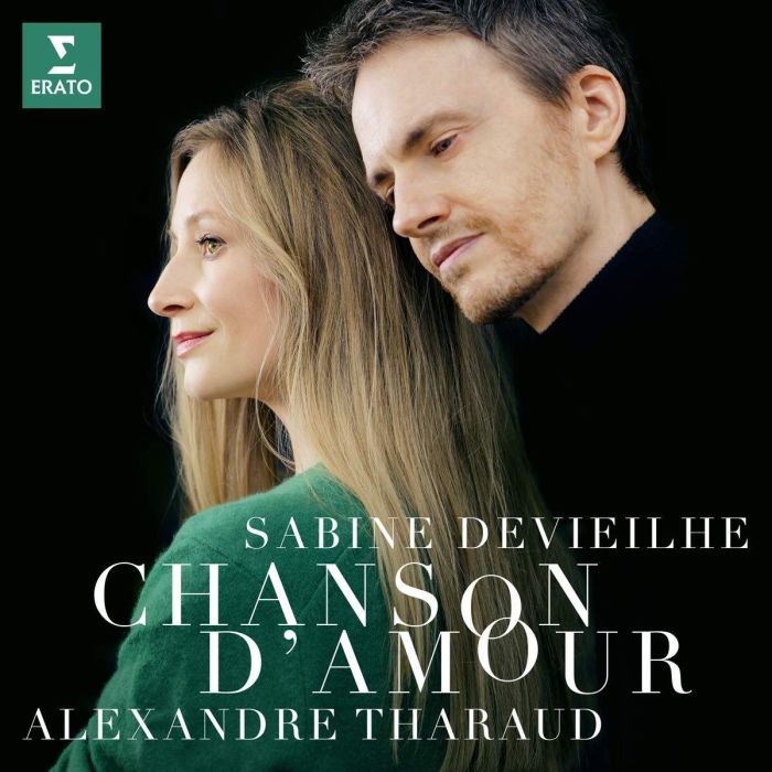 DEVIEILHE,SABINE; THARAUD,ALEXANDRE - CHANSON D'AMOUR: FAURE DEBUSSY ROUSSEL RAVEL