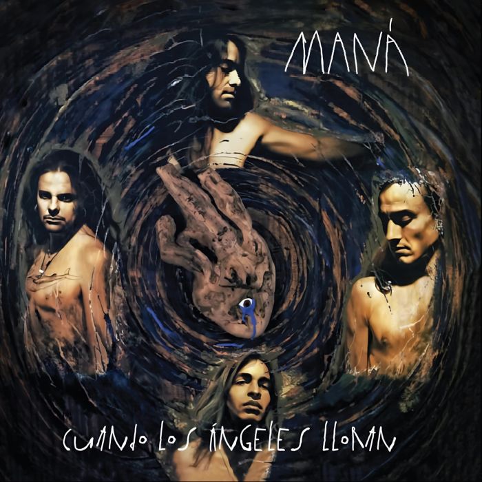 MANA - CUANDO LOS ANGELES LLORAN