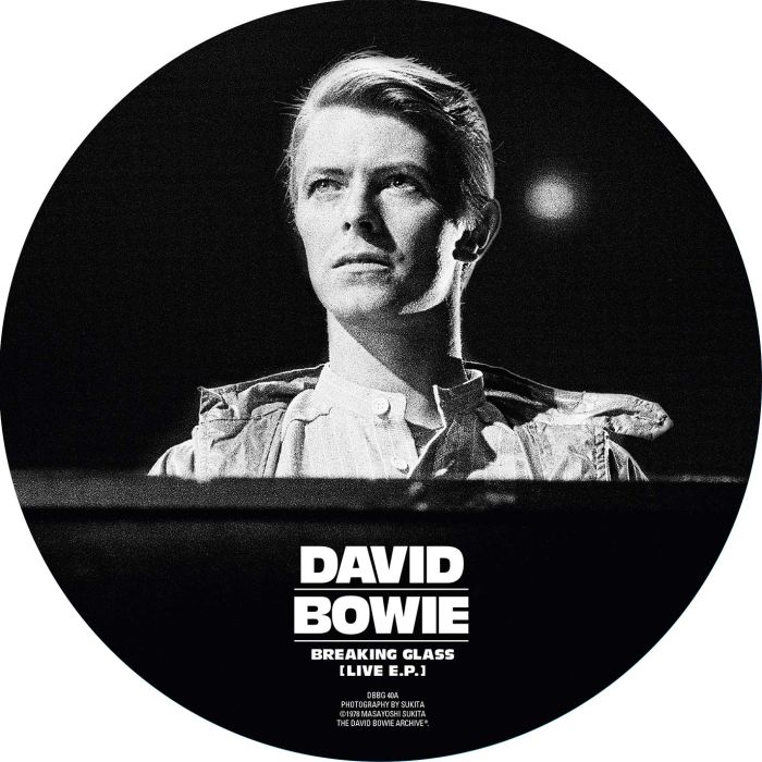 DAVID BOWIE - BREAKING GLASS EP (40TH ANNIVERSARY/PICTURE DISC)