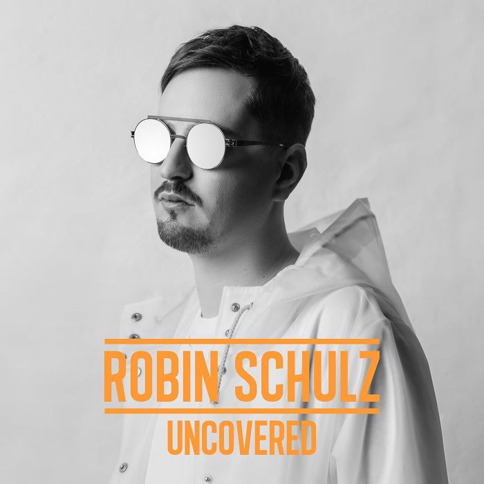 ROBIN SCHULZ - UNCOVERED