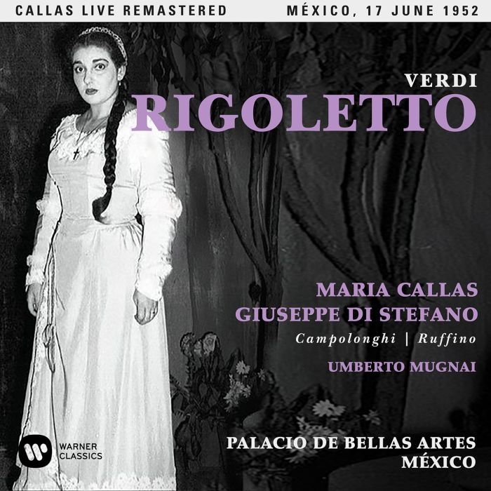 MARIA CALLAS - VERDI: RIGOLETTO (MEXICO, 17/0