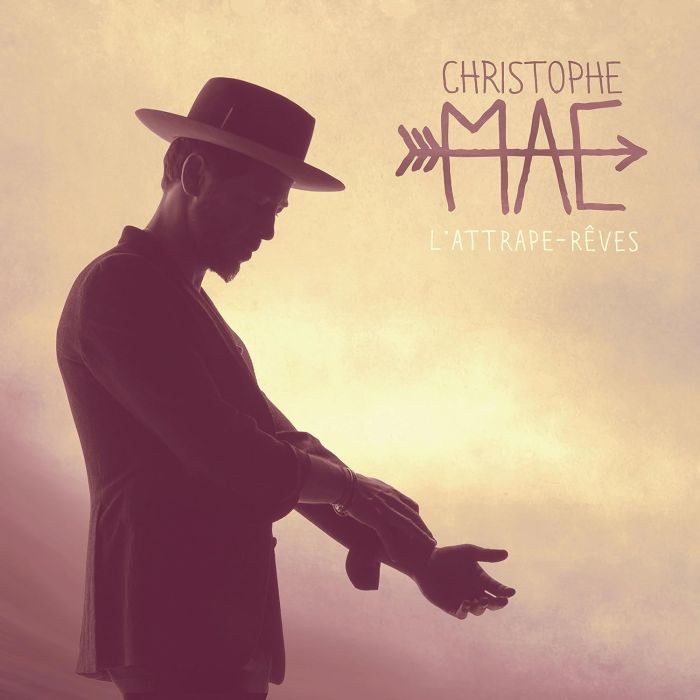 CHRISTOPHE MAE - L'ATTRAPE-REVES