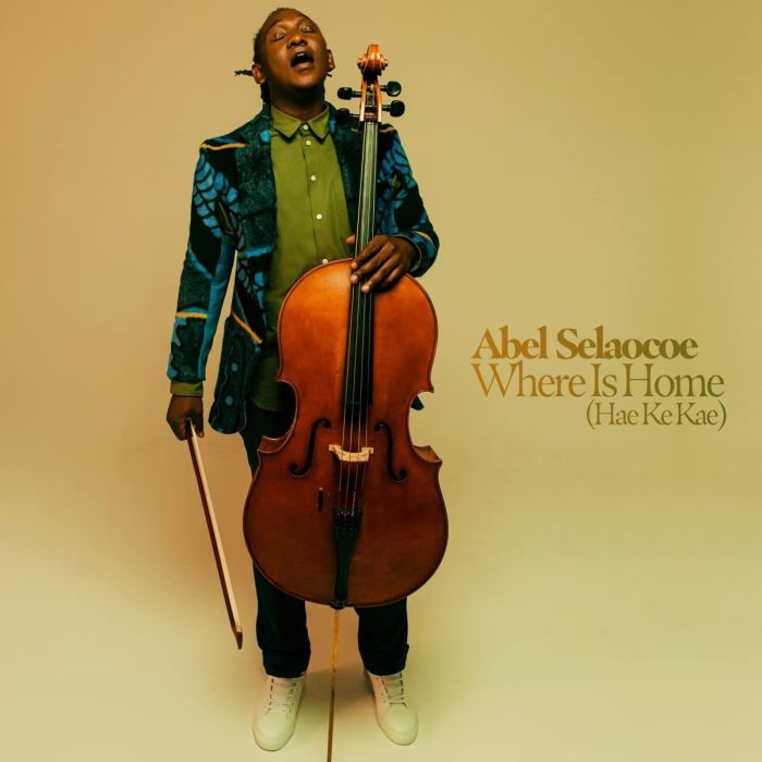 ABEL SELAOCOE - WHERE IS HOME? (HAE KE KAE)