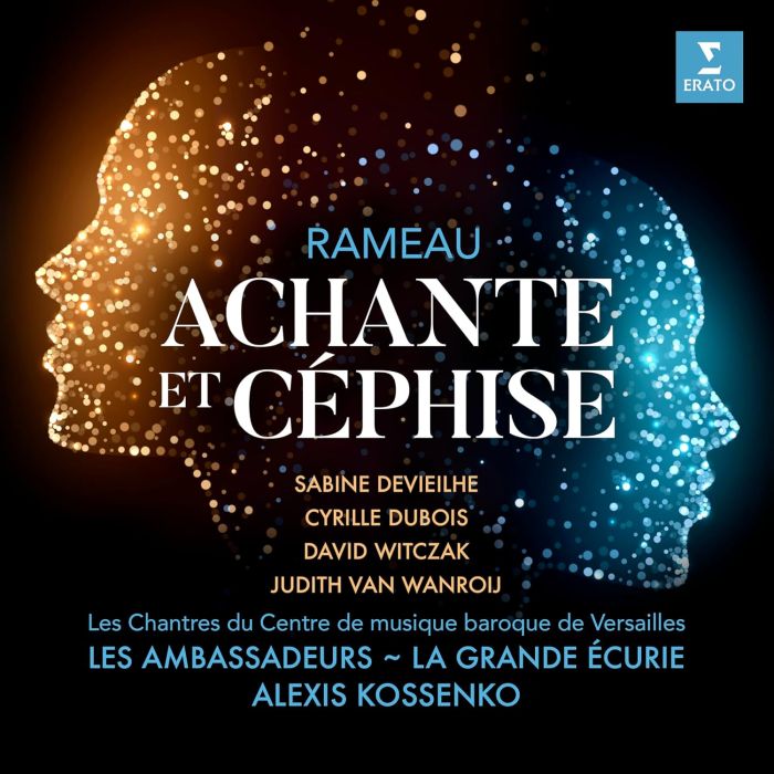 SABINE DEVIEILHE - RAMEAU: ACHANTE ET CEPHISE