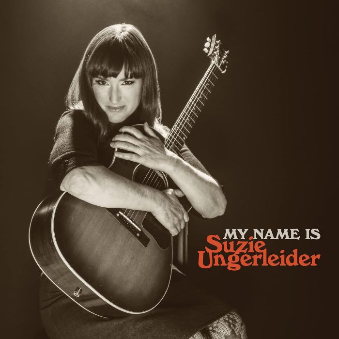 SUZIE UNGERLEIDER - MY NAME IS SUZIE UNGERLEIDER