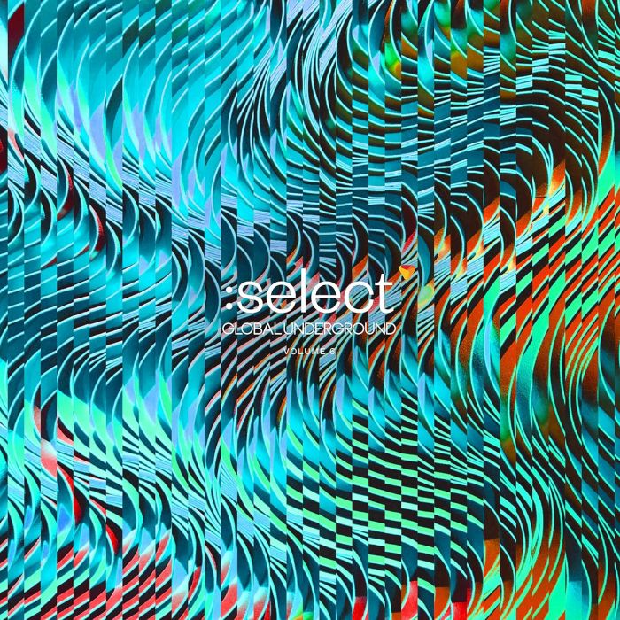 GLOBAL UNDERGROUND - GLOBAL UNDERGROUND: SELECT #6