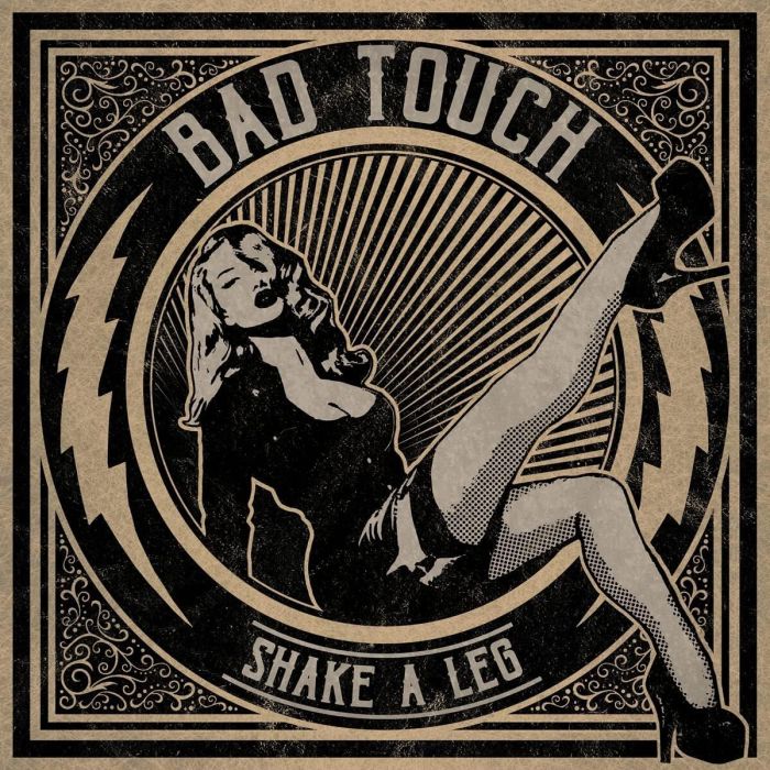 BAD TOUCH - SHAKE A LEG