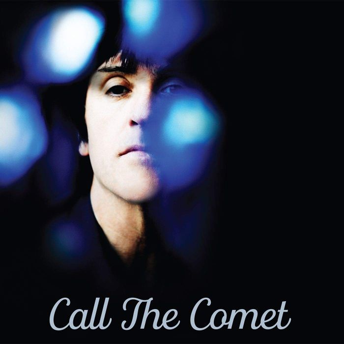JOHNNY MARR - CALL THE COMET