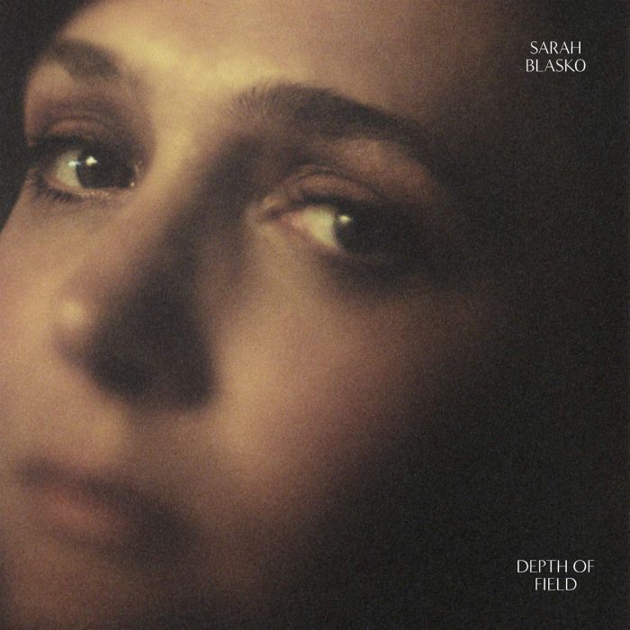 SARAH BLASKO - DEPTH OF FIELD