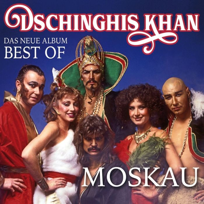 DSCHINGHIS KHAN - MOSKAU - DAS NEUE BEST OF ALBUM