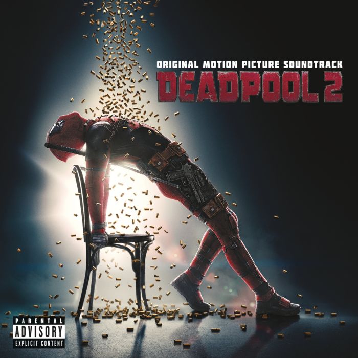 DEADPOOL 2 OST (PA) - DEADPOOL 2 OST (PA)