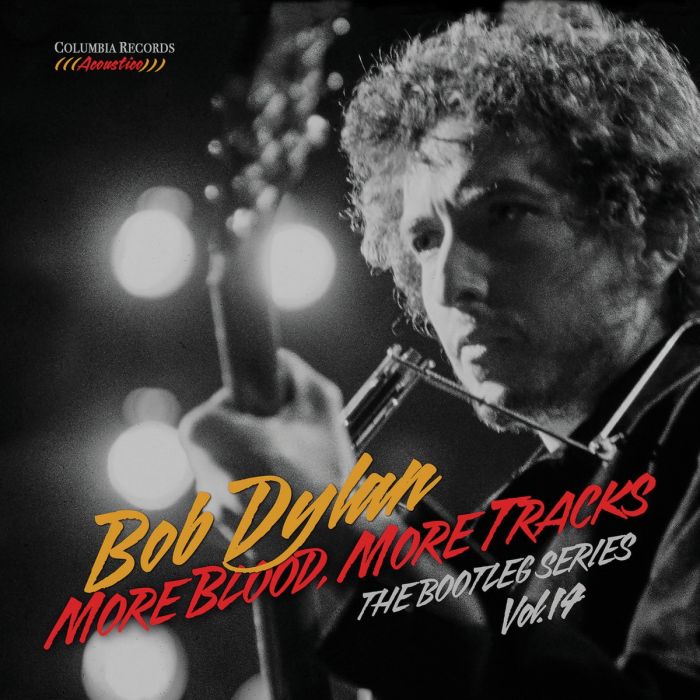 BOB DYLAN - MORE BLOOD, MORE TRACKS: THE BOOTLEG SERIES VOL. 14