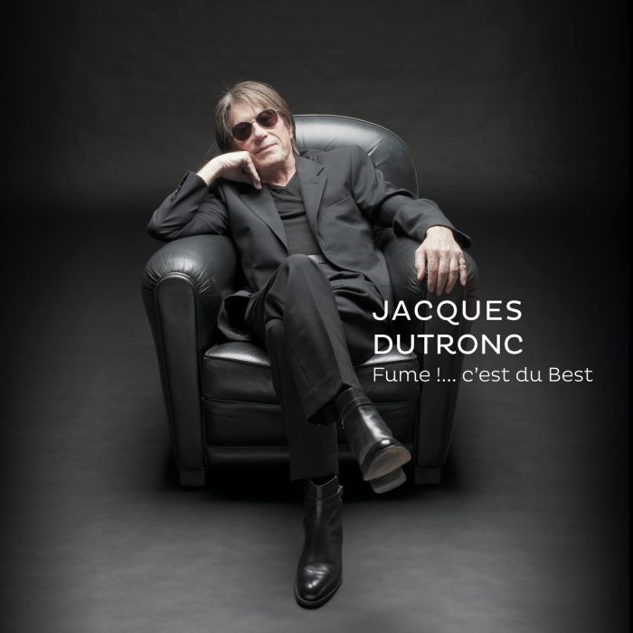 JACQUES DUTRONC - FUME ....C'EST DU BEST