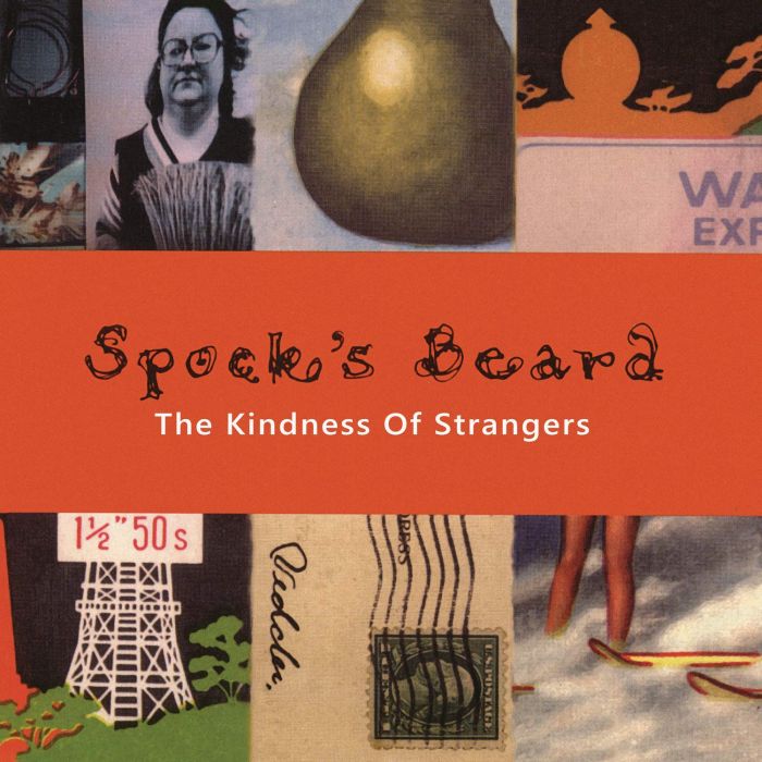 SPOCKS BEARD - KINDNESS OF STRANGERS