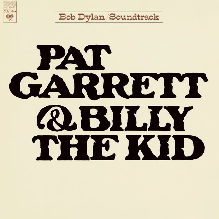 BOB DYLAN - PAT GARRETT & BILLY THE KID (150G VINYL/DL)
