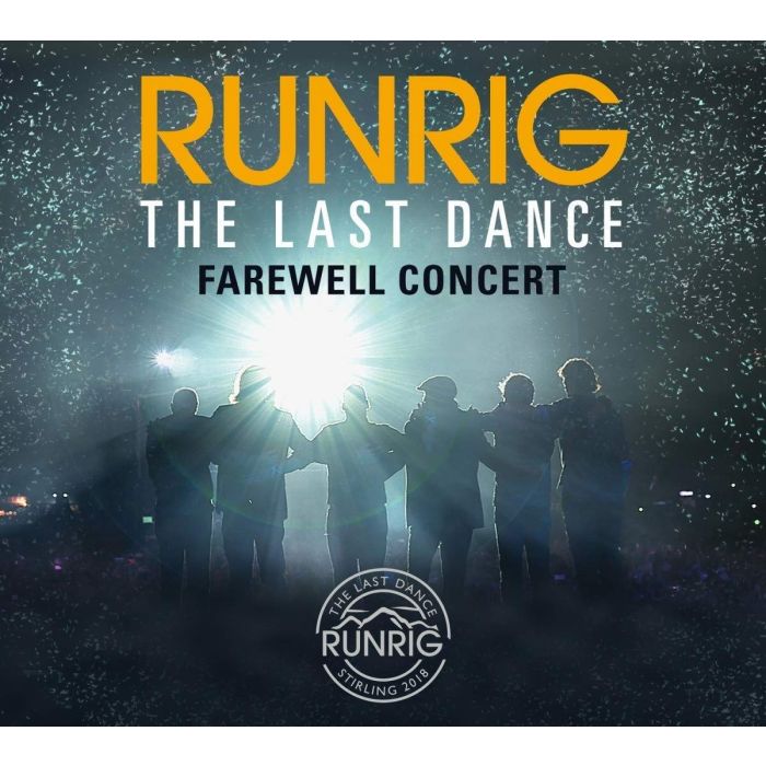 RUNRIG - LAST DANCE - FAREWELL CONCERT (LIVE AT STIRLIN)