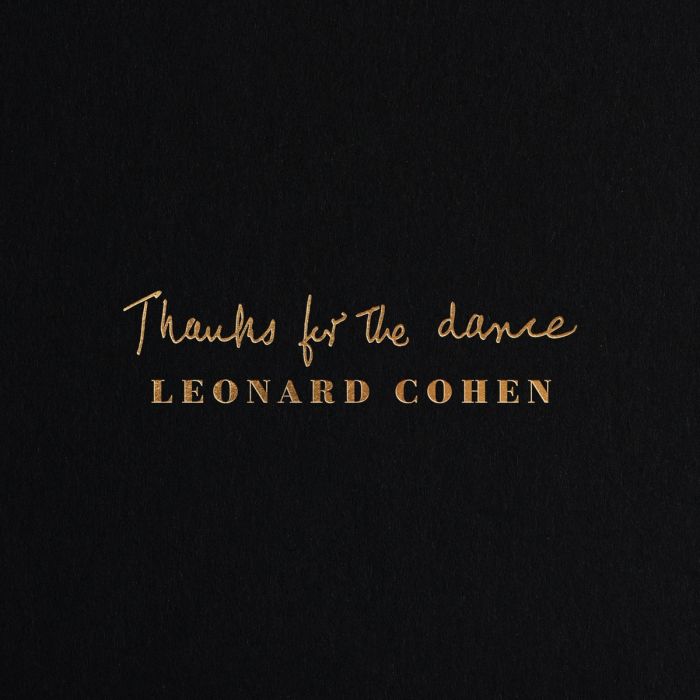 LEONARD COHEN - THANKS FOR THE DANCE (180G)