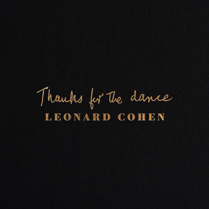 LEONARD COHEN - THANKS FOR THE DANCE (180G)