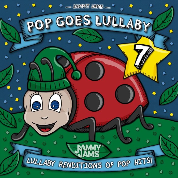 JAMMY JAMS - POP GOES LULLABY 7