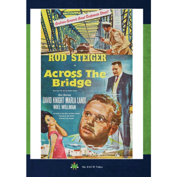 ACROSS THE BRIDGE