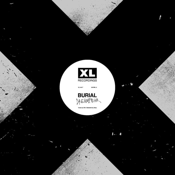 BURIAL - DREAMFEAR/BOY SENT FROM ABOVE