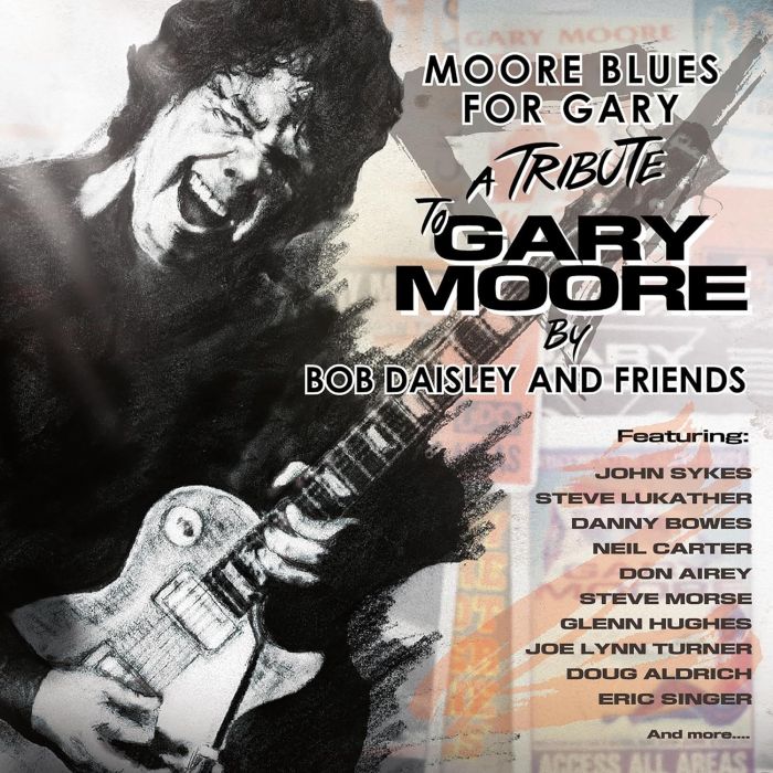 DAISLEY,BOB & FRIENDS - MOORE BLUES FOR GARY
